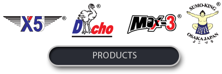 Enter to our Products site for X5, Dacho, Max3 and Sumo-king